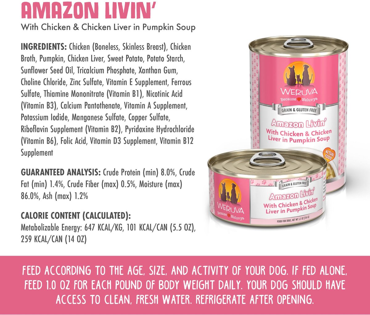 Weruva Dog Amazon Livin' with Chicken Grain-Free Canned Food